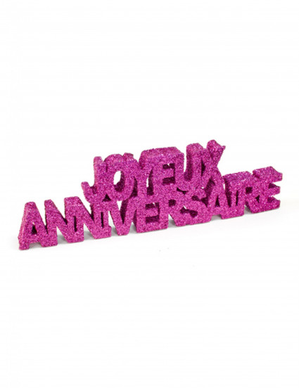 Décoration de table Joyeux Anniversaire pailleté fuchsia 12 x 3,8 x 0,8 cm Décoration de table Joyeux Anniversaire pailleté fuchsia 12 x 3,8 x 0,8 cm